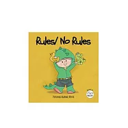 Rules/ No Rules