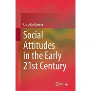 Social Attitudes in the Early 21st Century