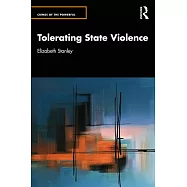 Tolerating State Violence