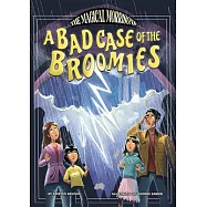 A Bad Case of the Broomies
