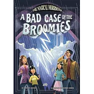 A Bad Case of the Broomies