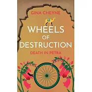 Wheels of Destruction: Death in Petra
