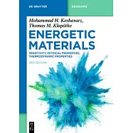 Energetic Materials: Sensitivity, Physical Properties, Thermodynamic Properties