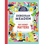 小小專家養成：金錢為什麼重要?Why Money Matters (Little Experts)