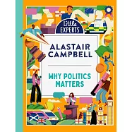 小小專家養成：政治為什麼重要?Why Politics Matters (Little Experts)