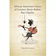 African American Covers of Country Music Before Ray Charles