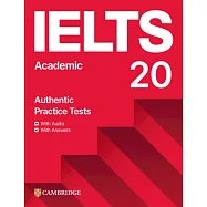 Ielts 20 Practice Test Academic Student&rsquo;s Book with Answers with Digital Pack