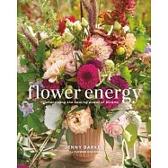 Flower Energy: Channeling the Healing Power of Blooms
