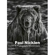 Paul Nicklen: A Photography Masterclass