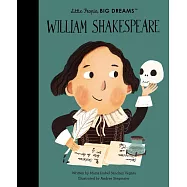 莎士比亞傳記繪本【小不點大夢想系列】Little People, Big Dreams: William Shakespeare