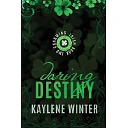 Daring Destiny: Brennan & Astrid