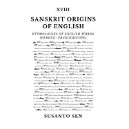Sanskrit Origins of English: Etymologies of English Words (perdue- praxinoscope)