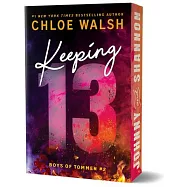Keeping 13 (Deluxe Edition)
