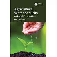 Agricultural Water Security: A Global Perspective