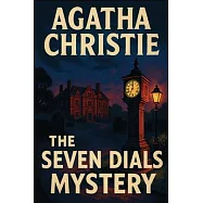 The Seven Dials Mystery
