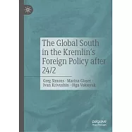 The Global South in the Kremlin’s Foreign Policy After 24/2