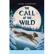 Call of the Wild (Puffin Classics)