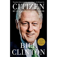 Citizen: My Life After the White House