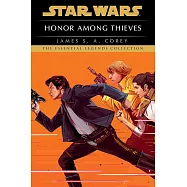 Honor Among Thieves: Star Wars Legends
