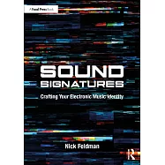 Sound Signatures: Crafting Your Electronic Music Identity