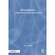 Sound Signatures: Crafting Your Electronic Music Identity