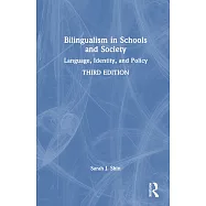 Bilingualism in Schools and Society: Language, Identity, and Policy