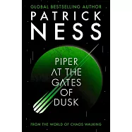 Piper at the Gates of Dusk