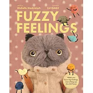 Fuzzy Feelings: Feel Your Way Through the Day