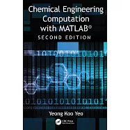 Chemical Engineering Computation with Matlab(r)