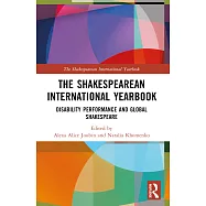 The Shakespearean International Yearbook: Disability Performance and Global Shakespeare