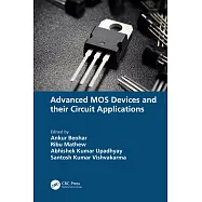 Advanced MOS Devices and their Circuit Applications