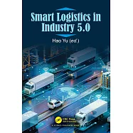 Smart Logistics in Industry 5.0