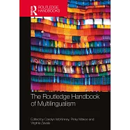The Routledge Handbook of Multilingualism