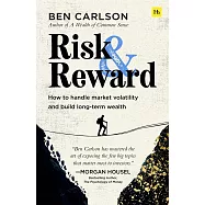 Risk and Reward: How to Handle Market Volatility and Build Long-Term Wealth