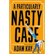 A Particularly Nasty Case