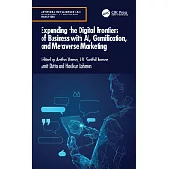 Expanding the Digital Frontiers of Business with Ai, Gamification, and Metaverse Marketing