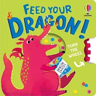 硬頁轉轉遊戲書Feed your Dragon (Turn the Wheel Books)