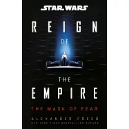 Star Wars: The Mask of Fear (Reign of the Empire)