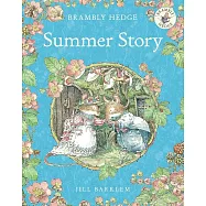 Summer Story (Brambly Hedge!)