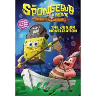 海綿寶寶電影小說 The SpongeBob Movie: Search for SquarePants: The Junior Novelization