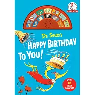 音效按鍵書Dr. Seuss&rsquo;s Happy Birthday to You! with 12 Silly Sounds: An Interactive Read and Listen Book (Dr. Seuss Sound