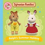 Sylvanian Families: Ralph’s Summer Holiday