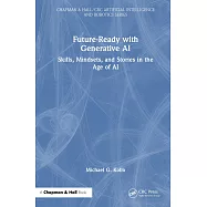 Future-Ready with Generative AI: Skills, Mindsets, and Stories in the Age of AI