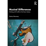Musical Differences: Working with Conflict in the Music Industry