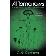 All Tomorrows: The Myriad Species and Mixed Fortunes of Man