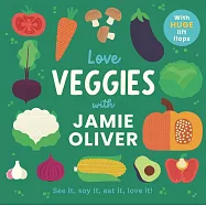 硬頁翻翻遊戲書：一起吃蔬菜(傑米奧利佛小小美食圖書館7)Let&rsquo;s Eat Veggies: See It, Say It, Touch It, Eat It!