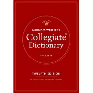 Merriam-Webster&rsquo;s Collegiate Dictionary, 12/e
