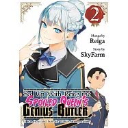 Fed Up With Being the Spoiled Queen&rsquo;s Genius Butler, I Ran Away and Built the World&rsquo;s Strongest Army 2