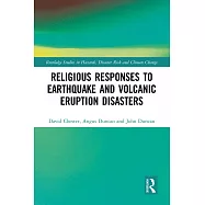 Religious Responses to Earthquake and Volcanic Eruption Disasters