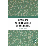 Hitchcock as Philosopher of the Erotic